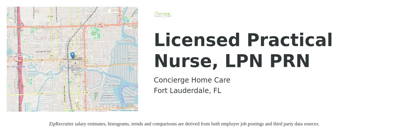 Concierge Home Care job posting for a Licensed Practical Nurse, LPN PRN in Fort Lauderdale, FL with a salary of $24 to $33 Hourly with a map of Fort Lauderdale location.