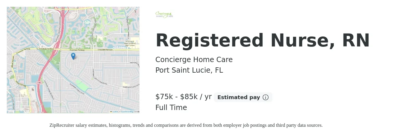 Concierge Home Care job posting for a Registered Nurse, RN in Port Saint Lucie, FL with a salary of $75,000 to $85,000 Yearly with a map of Port Saint Lucie location.