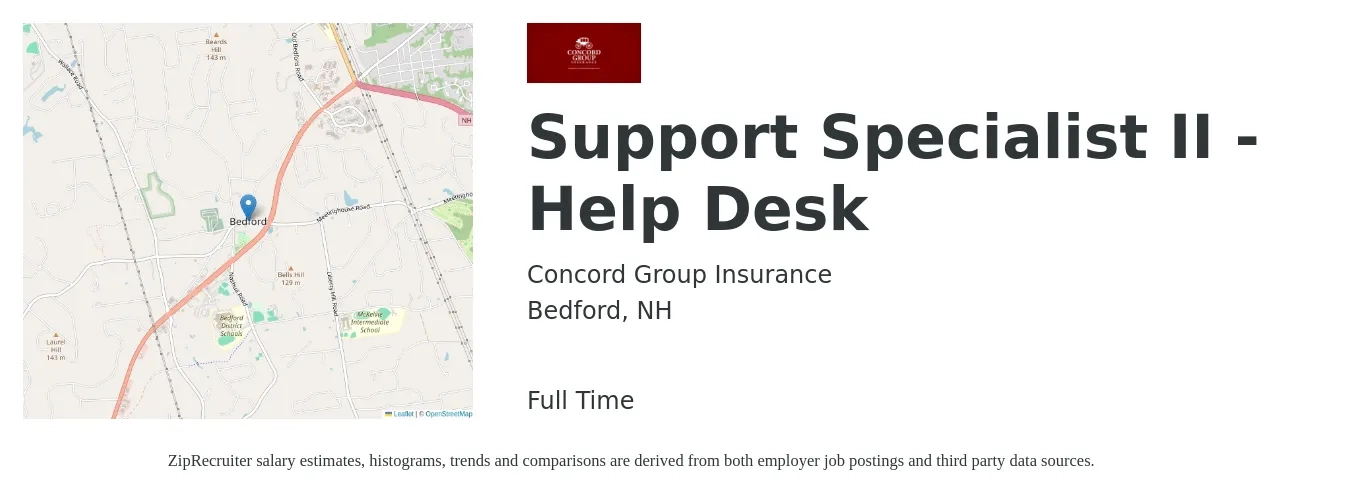 Concord Group Insurance job posting for a Support Specialist II - Help Desk in Bedford, NH with a salary of $21 to $30 Hourly with a map of Bedford location.