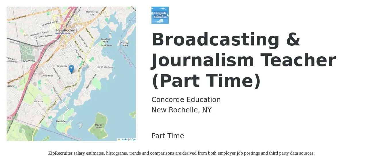 Concorde Education job posting for a Broadcasting & Journalism Teacher (Part Time) in New Rochelle, NY with a salary of $47,300 to $62,800 Yearly with a map of New Rochelle location.