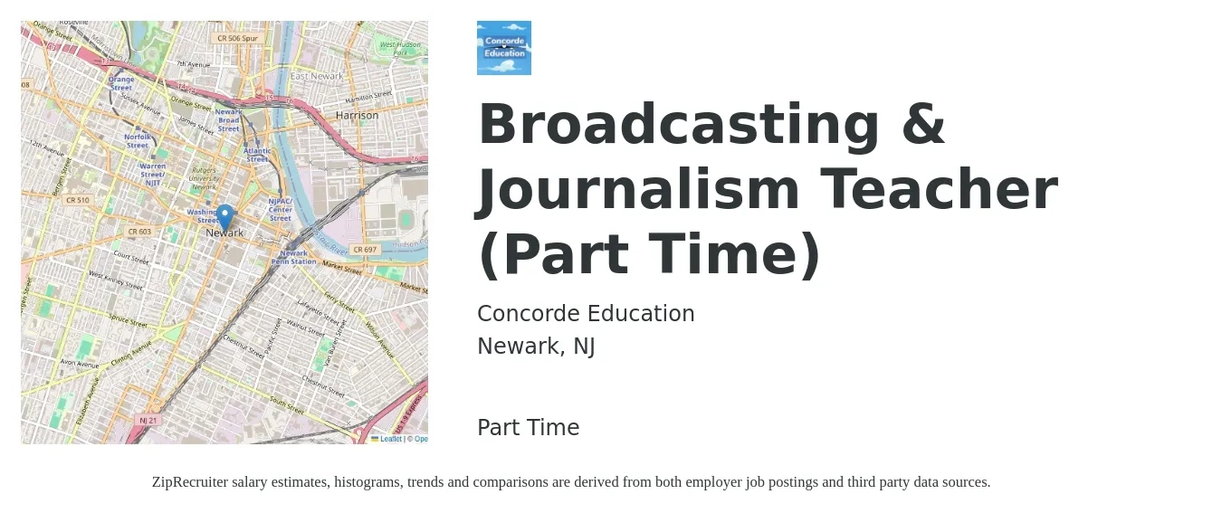 Concorde Education job posting for a Broadcasting & Journalism Teacher (Part Time) in Newark, NJ with a salary of $48,100 to $63,800 Yearly with a map of Newark location.
