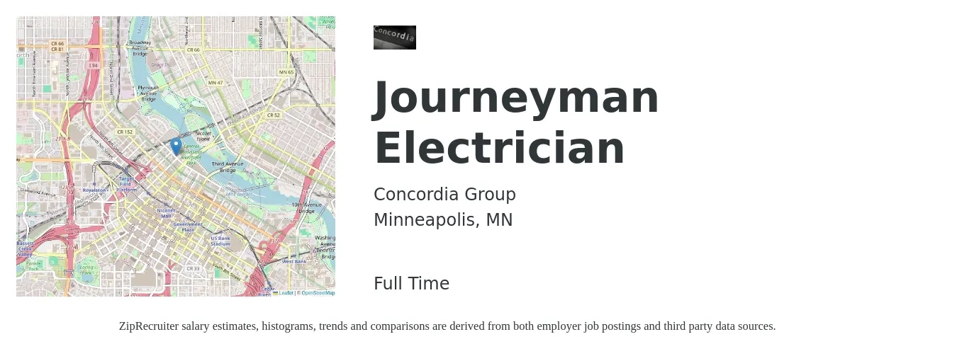 Concordia Group job posting for a Journeyman Electrician in Minneapolis, MN with a salary of $29 to $40 Hourly with a map of Minneapolis location.