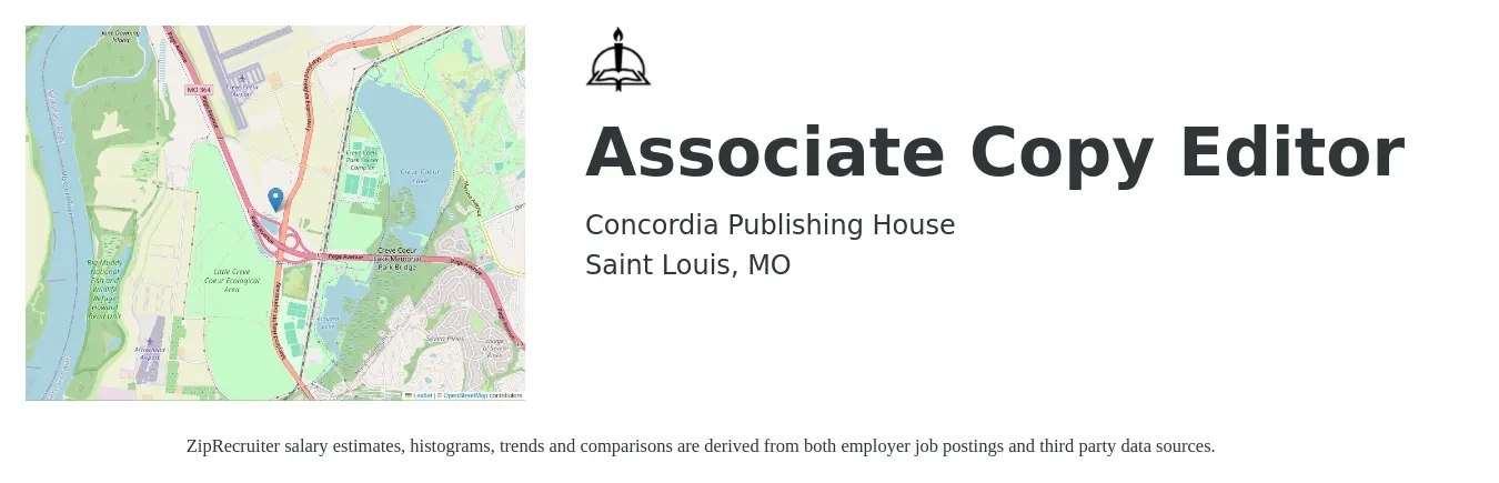 Concordia Publishing House job posting for a Associate Copy Editor in Saint Louis, MO with a salary of $22 to $31 Hourly with a map of Saint Louis location.