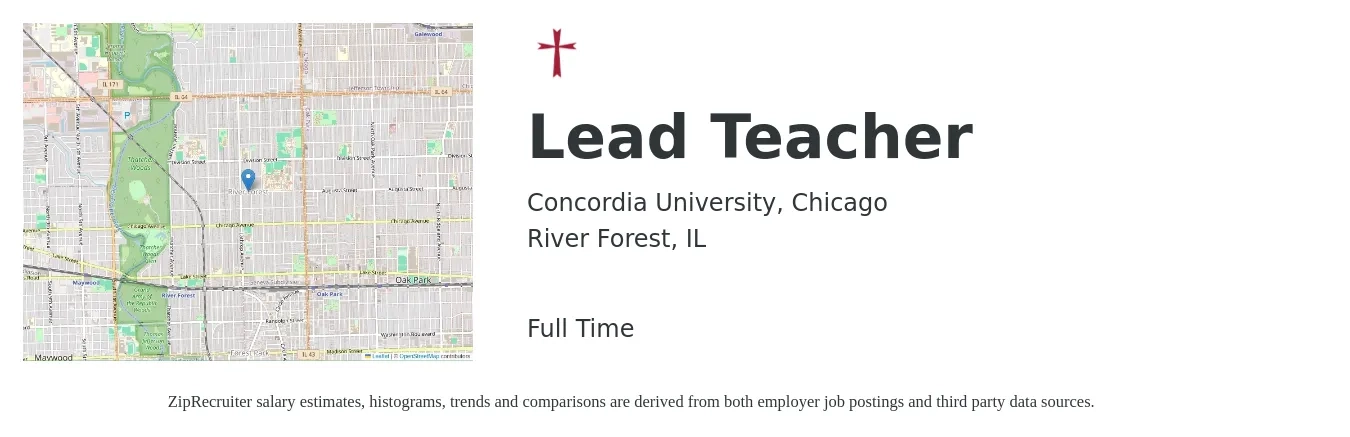 Concordia University, Chicago job posting for a Lead Teacher in River Forest, IL with a salary of $14 to $19 Hourly with a map of River Forest location.