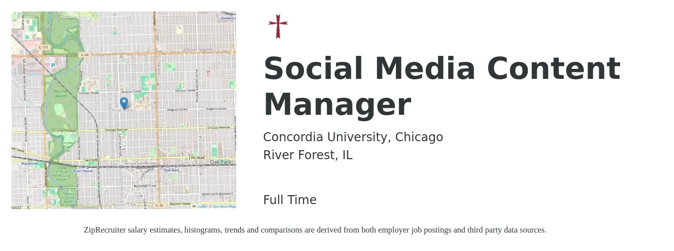 Concordia University, Chicago job posting for a Social Media Content Manager in River Forest, IL with a salary of $20 to $33 Hourly with a map of River Forest location.