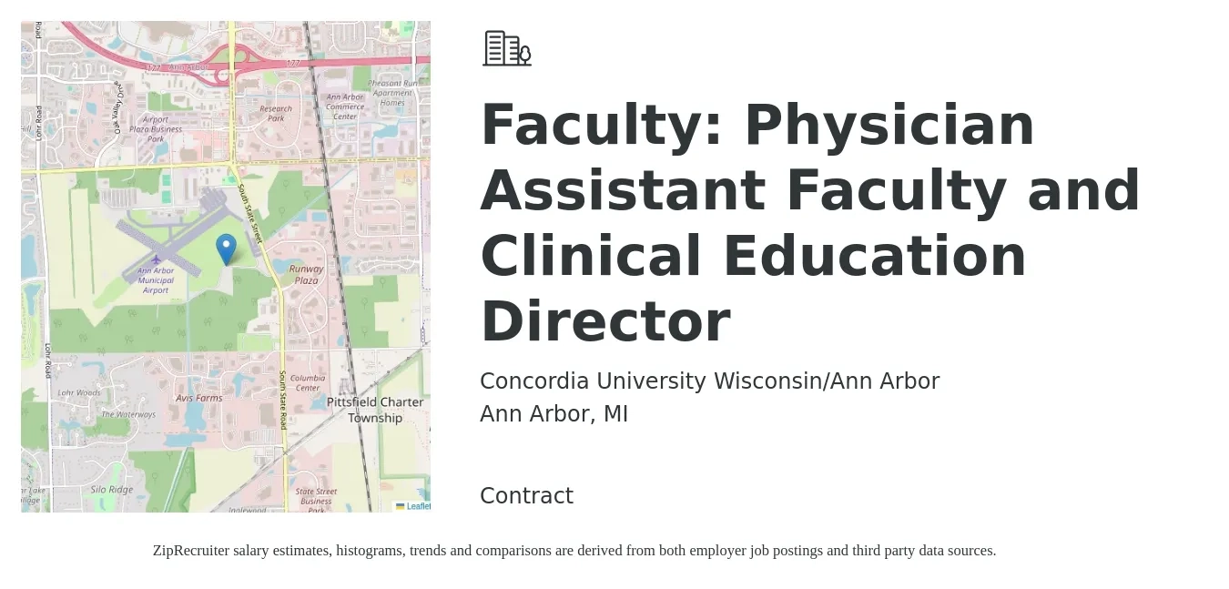 Concordia University Wisconsin/Ann Arbor job posting for a Faculty: Physician Assistant Faculty and Clinical Education Director in Ann Arbor, MI with a salary of $103 to $196 Hourly with a map of Ann Arbor location.