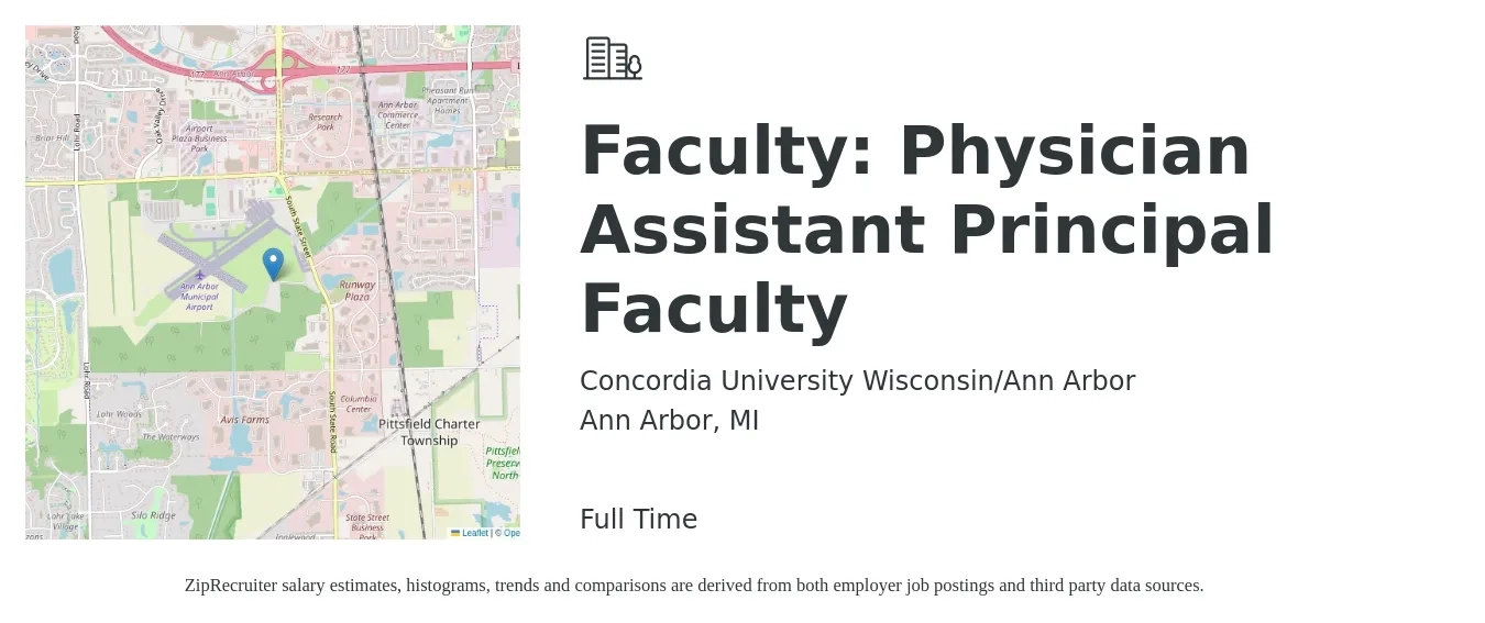 Concordia University Wisconsin/Ann Arbor job posting for a Faculty: Physician Assistant Principal Faculty in Ann Arbor, MI with a salary of $97,800 to $132,600 Yearly with a map of Ann Arbor location.