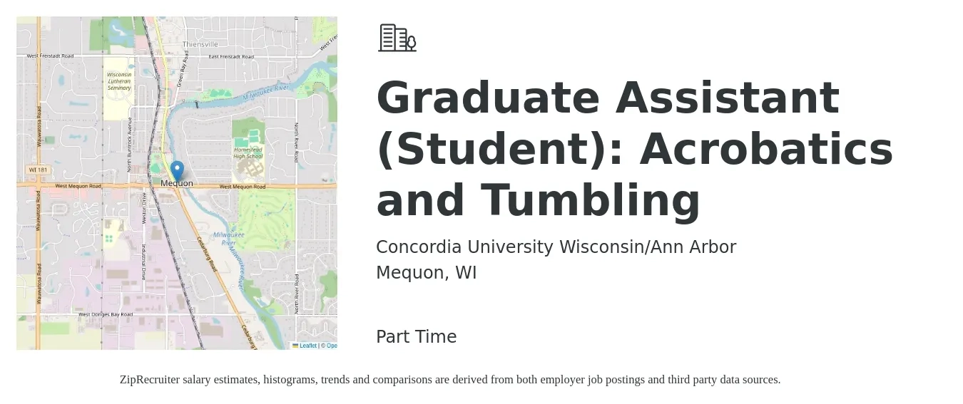 Concordia University Wisconsin/Ann Arbor job posting for a Graduate Assistant (Student): Acrobatics and Tumbling in Mequon, WI with a salary of $13 to $17 Hourly with a map of Mequon location.