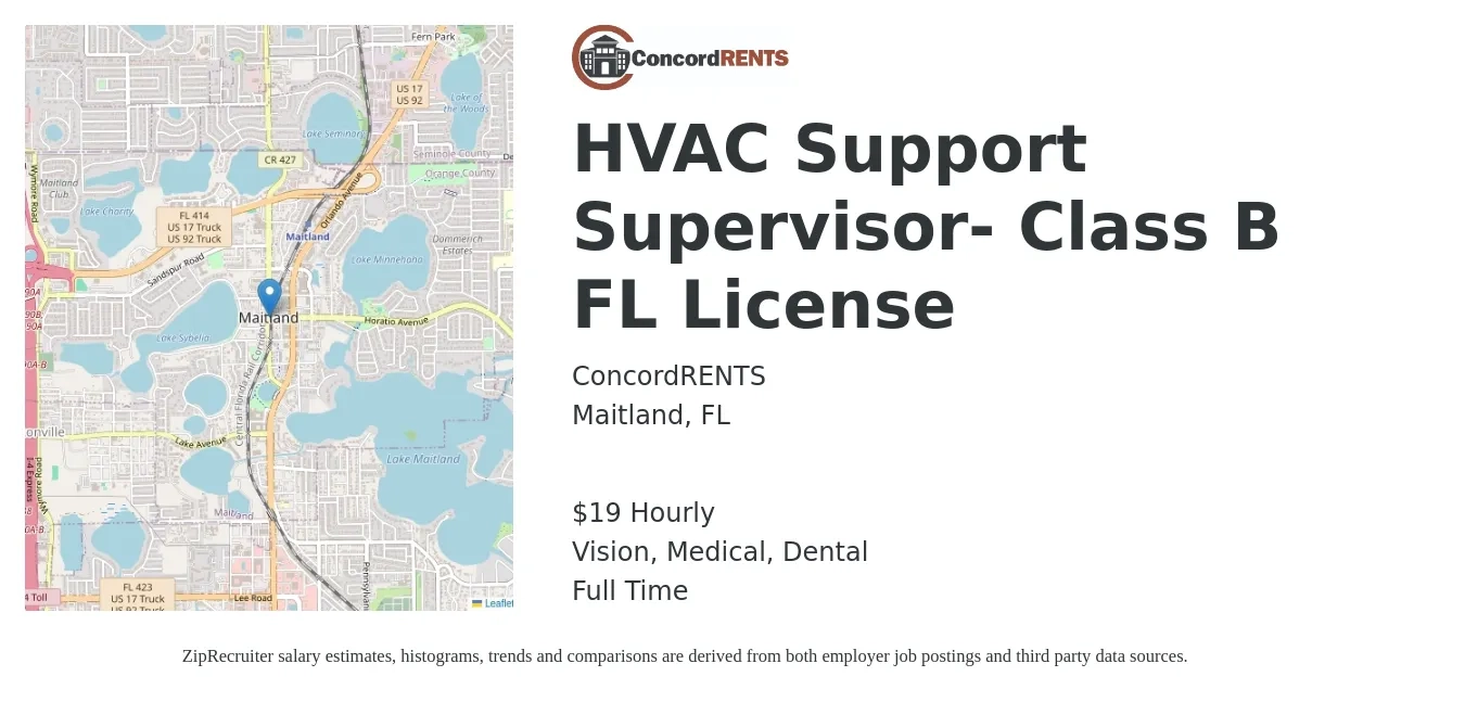 ConcordRENTS job posting for a HVAC Support Supervisor- Class B FL License in Maitland, FL with a salary of $20 Hourly and benefits including life_insurance, medical, pto, retirement, vision, and dental with a map of Maitland location.