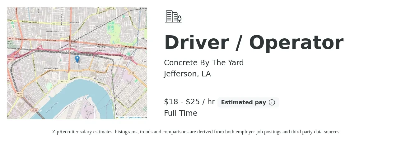 Concrete By The Yard job posting for a Driver / Operator in Jefferson, LA with a salary of $19 to $26 Hourly and benefits including pto with a map of Jefferson location.