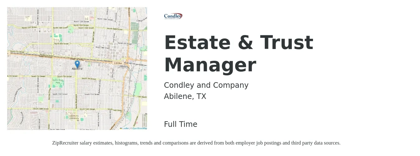 Condley and Company job posting for a Estate & Trust Manager in Abilene, TX with a salary of $43,600 to $153,400 Yearly with a map of Abilene location.