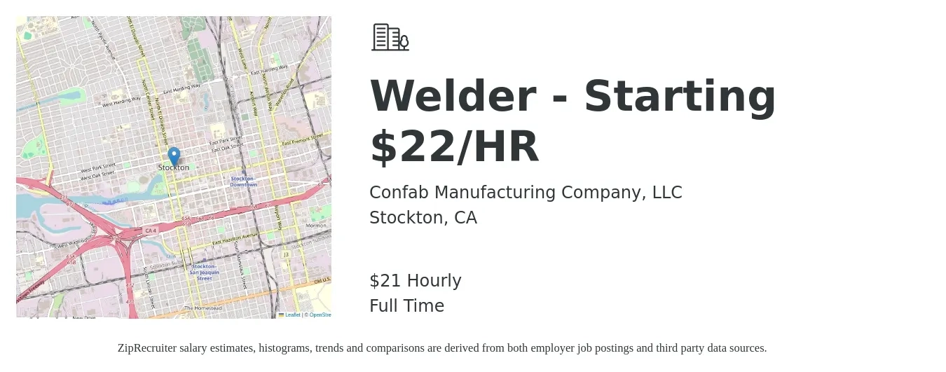 Confab Manufacturing Company, LLC job posting for a Welder - Starting $22/HR in Stockton, CA with a salary of $23 Hourly with a map of Stockton location.