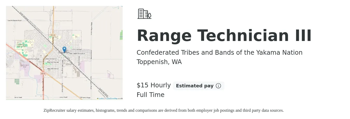 Confederated Tribes and Bands of the Yakama Nation job posting for a Range Technician III in Toppenish, WA with a salary of $17 Hourly with a map of Toppenish location.