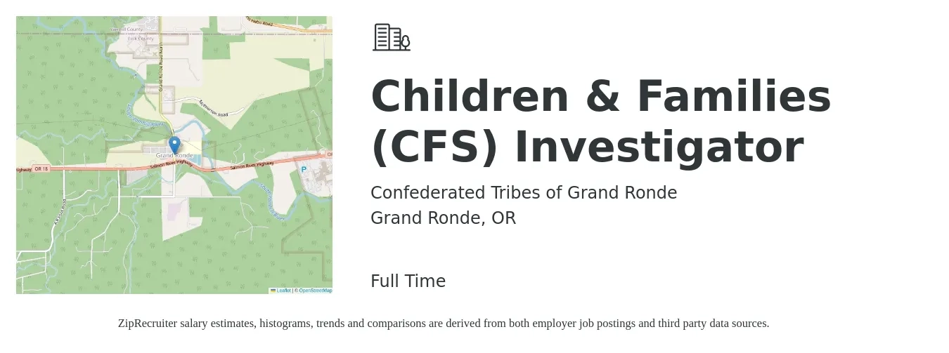 Confederated Tribes of Grand Ronde job posting for a Children & Families (CFS) Investigator in Grand Ronde, OR with a salary of $49,800 to $78,800 Yearly with a map of Grand Ronde location.