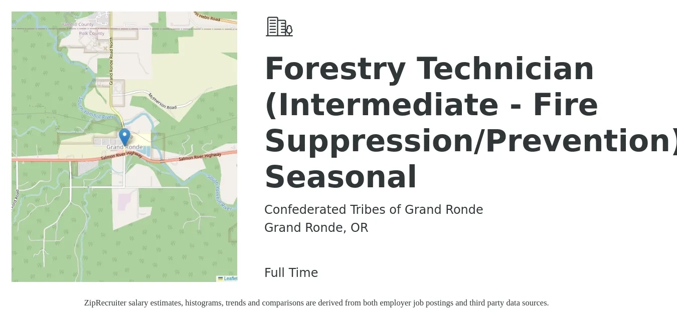 Confederated Tribes of Grand Ronde job posting for a Forestry Technician (Intermediate - Fire Suppression/Prevention) Seasonal in Grand Ronde, OR with a salary of $40,000 to $53,900 Yearly with a map of Grand Ronde location.