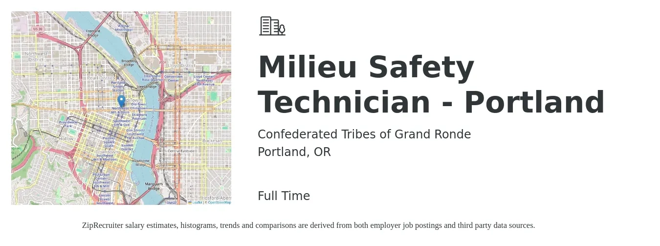 Confederated Tribes of Grand Ronde job posting for a Milieu Safety Technician - Portland in Portland, OR with a salary of $19 to $27 Hourly with a map of Portland location.
