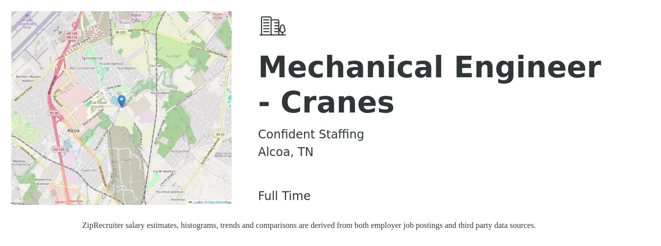 Confident Staffing job posting for a Mechanical Engineer - Cranes in Alcoa, TN with a salary of $71,000 to $110,200 Yearly with a map of Alcoa location.