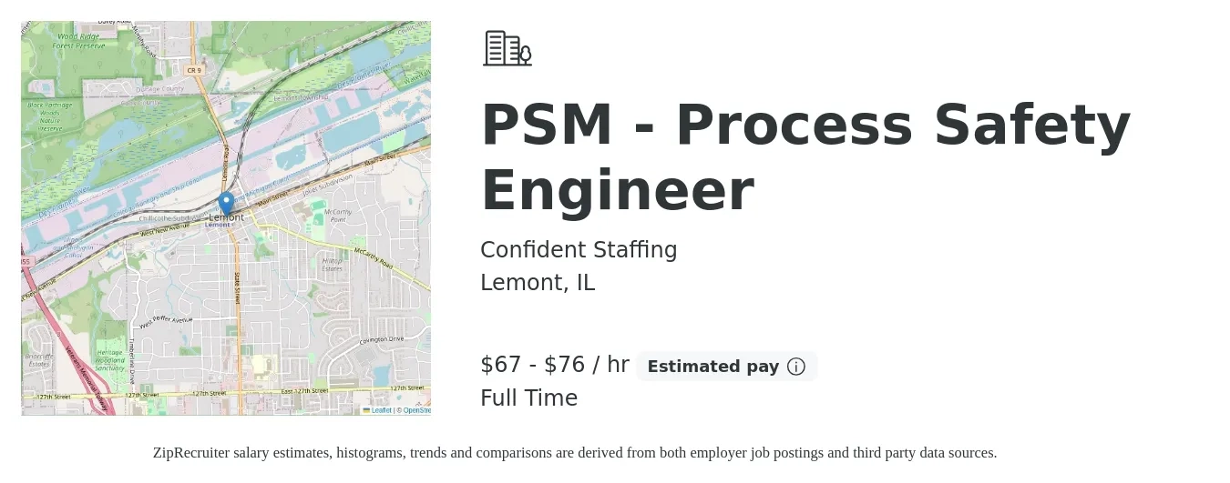 Confident Staffing job posting for a PSM - Process Safety Engineer in Lemont, IL with a salary of $70 to $80 Hourly with a map of Lemont location.