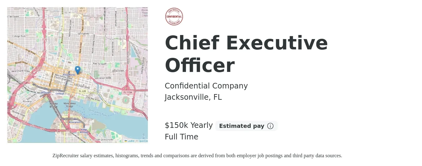 Confidential Company job posting for a Chief Executive Officer in Jacksonville, FL with a salary of $150,000 Yearly with a map of Jacksonville location.