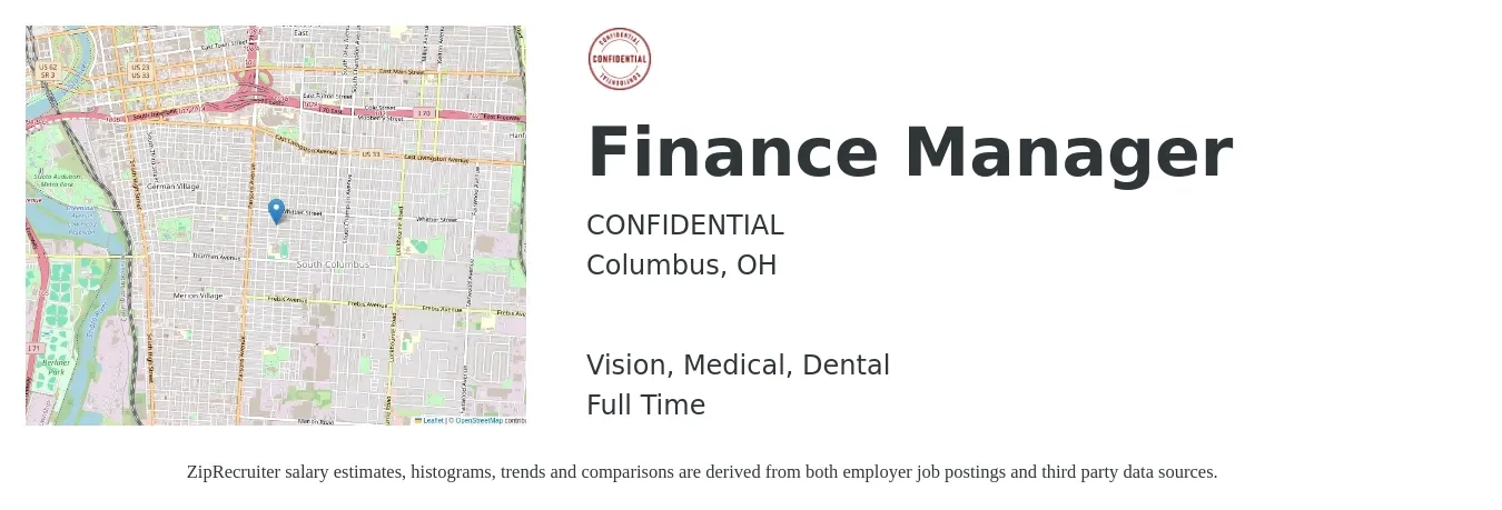 CONFIDENTIAL job posting for a Finance Manager in Columbus, OH with a salary of $91,300 to $162,300 Yearly and benefits including pto, retirement, vision, dental, life_insurance, and medical with a map of Columbus location.