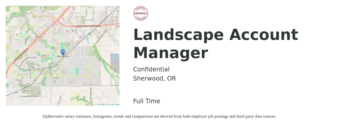 Confidential job posting for a Landscape Account Manager in Sherwood, OR with a salary of $61,000 to $82,500 Yearly with a map of Sherwood location.