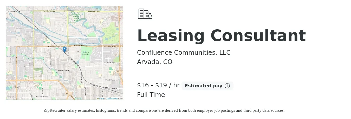 Confluence Communities, LLC job posting for a Leasing Consultant in Arvada, CO with a salary of $17 to $20 Hourly (plus commission) and benefits including vision, dental, life_insurance, medical, and retirement with a map of Arvada location.