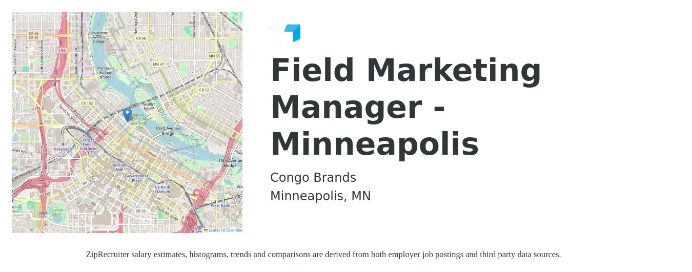 Congo Brands job posting for a Field Marketing Manager - Minneapolis in Minneapolis, MN with a salary of $67,800 to $105,900 Yearly with a map of Minneapolis location.