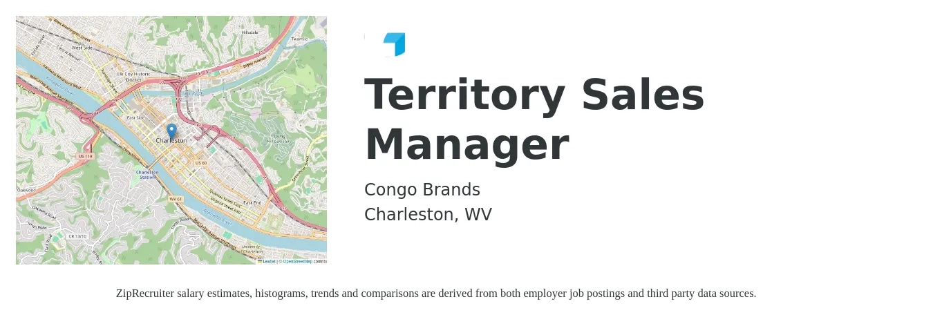Congo Brands job posting for a Territory Sales Manager in Charleston, WV with a salary of $62,700 to $96,200 Yearly with a map of Charleston location.