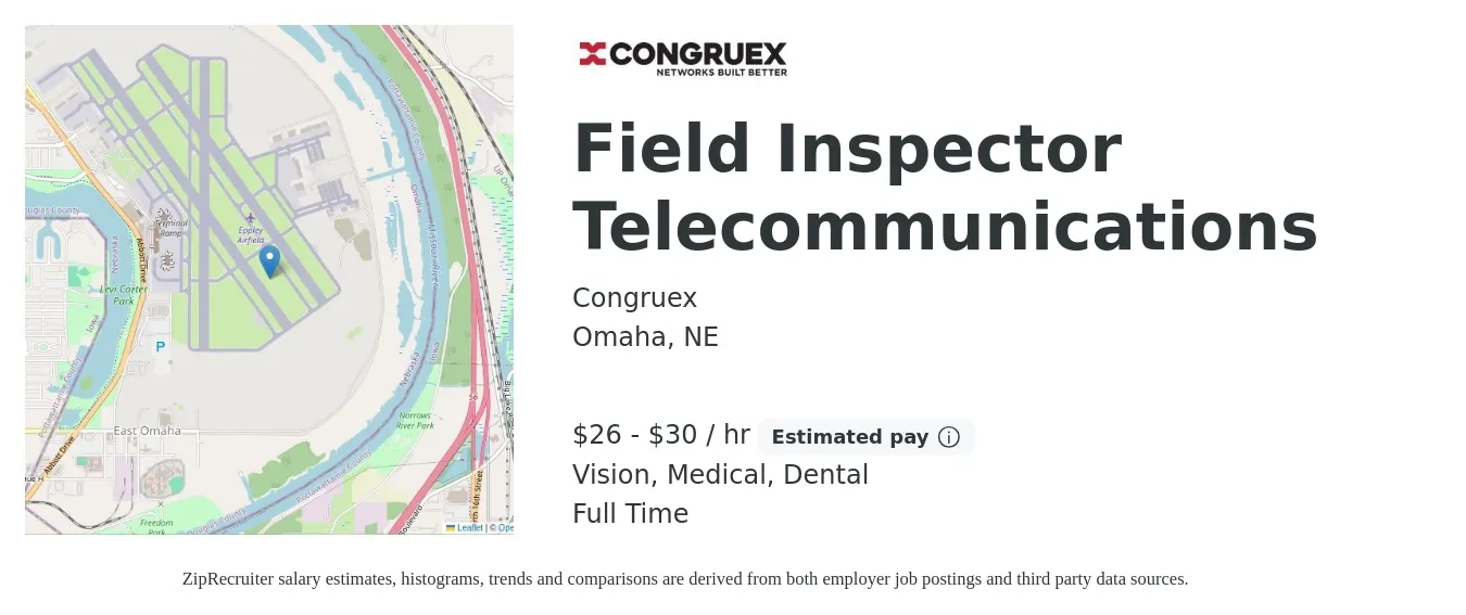 Congruex job posting for a Field Inspector Telecommunications in Omaha, NE with a salary of $28 to $32 Hourly and benefits including retirement, vision, dental, life_insurance, and medical with a map of Omaha location.