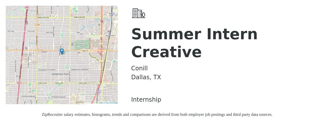 Conill job posting for a Summer Intern Creative in Dallas, TX with a salary of $34,100 to $34,600 Yearly with a map of Dallas location.