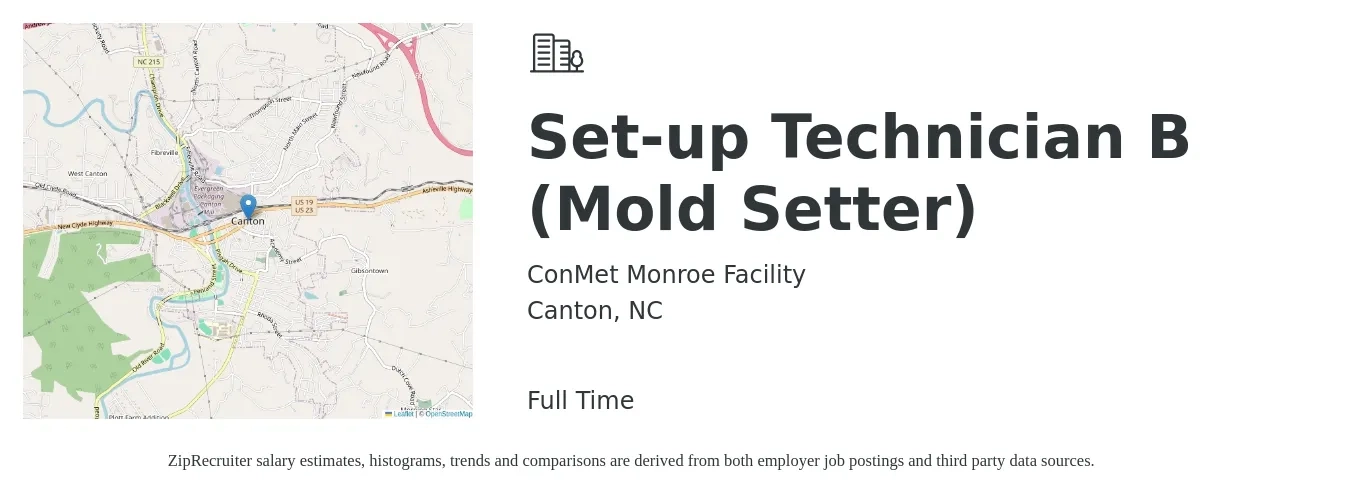 ConMet Monroe Facility job posting for a Set-up Technician B (Mold Setter) in Canton, NC with a salary of $22 Hourly with a map of Canton location.