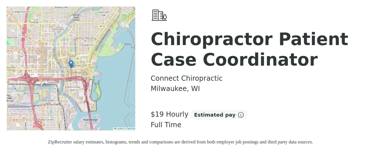 Connect Chiropractic job posting for a Chiropractor Patient Case Coordinator in Milwaukee, WI with a salary of $60,000 to $80,000 Yearly with a map of Milwaukee location.