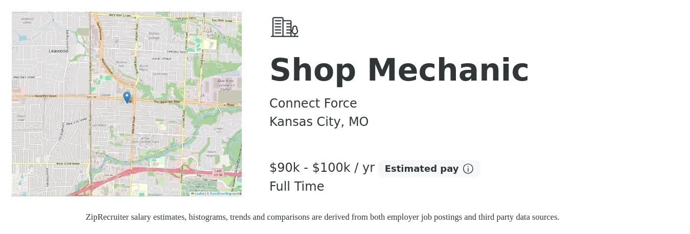 Connect Force job posting for a Shop Mechanic in Kansas City, MO with a salary of $90,000 to $100,000 Yearly with a map of Kansas City location.