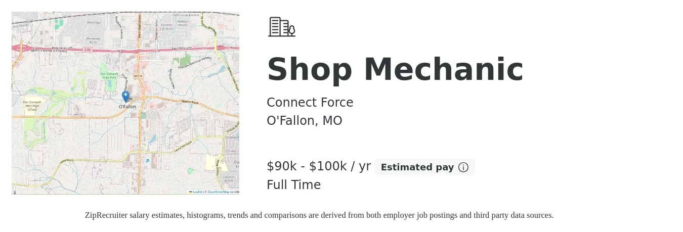 Connect Force job posting for a Shop Mechanic in O'Fallon, MO with a salary of $90,000 to $100,000 Yearly with a map of O'Fallon location.
