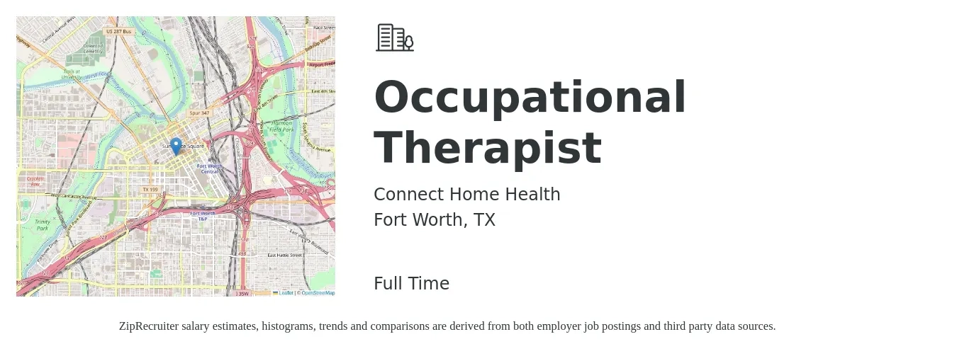 Connect Home Health job posting for a Occupational Therapist in Fort Worth, TX with a salary of $38 to $51 Hourly with a map of Fort Worth location.