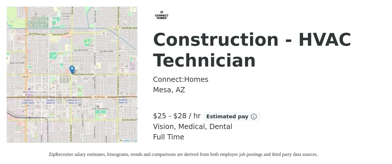Connect:Homes job posting for a Construction - HVAC Technician in Mesa, AZ with a salary of $27 to $30 Hourly and benefits including life_insurance, medical, pto, retirement, vision, and dental with a map of Mesa location.