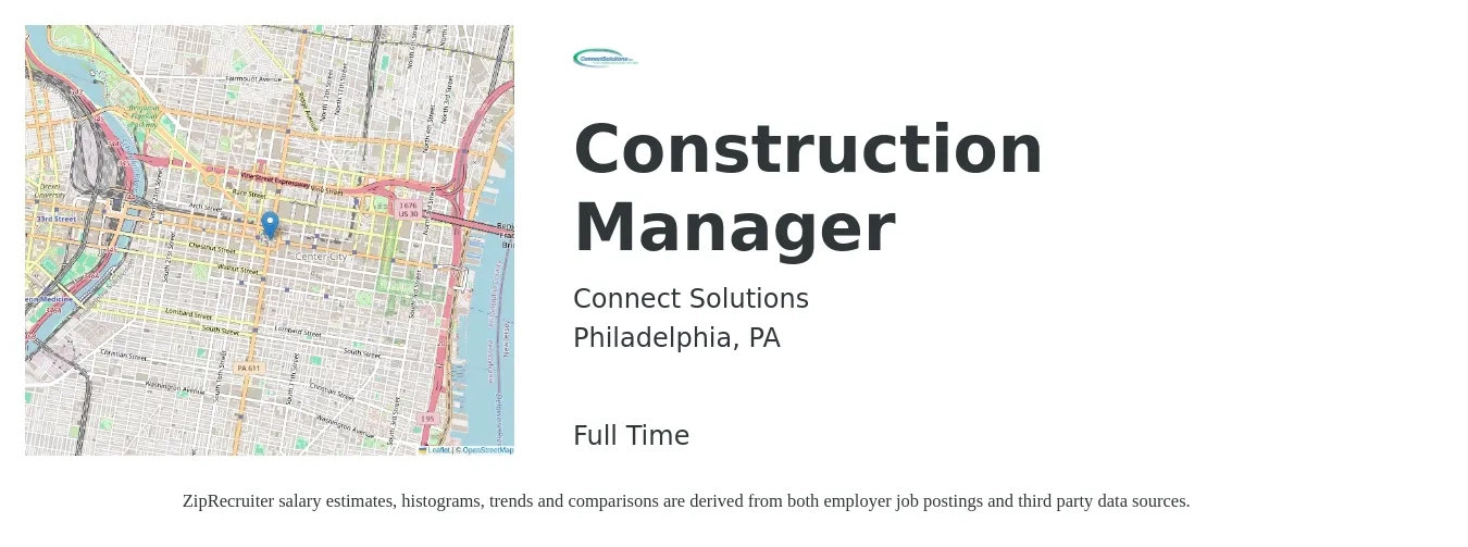 Connect Solutions job posting for a Construction Manager in Philadelphia, PA with a salary of $88,000 Yearly with a map of Philadelphia location.