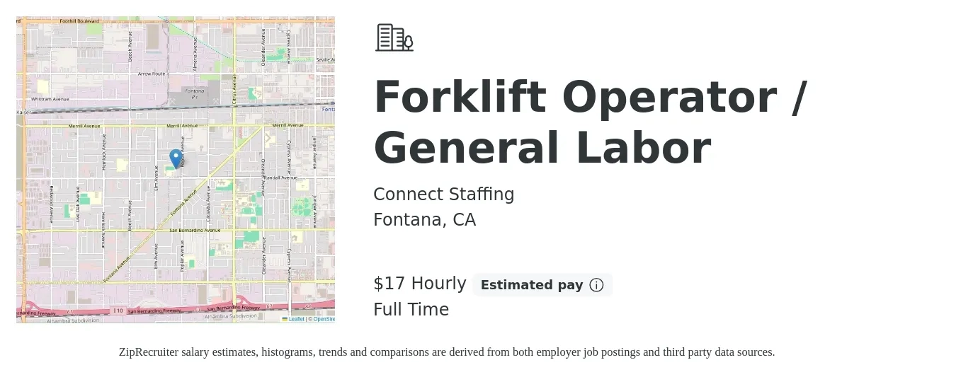 Connect Staffing job posting for a Forklift Operator / General Labor in Fontana, CA with a salary of $18 Hourly with a map of Fontana location.