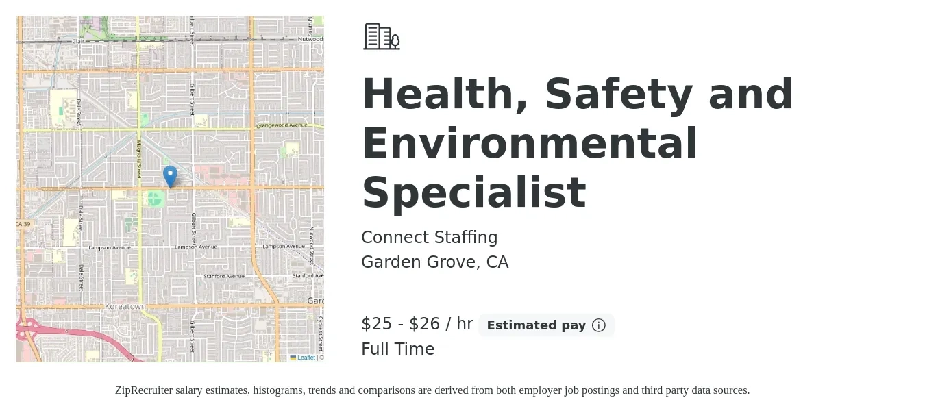 Connect Staffing job posting for a Health, Safety and Environmental Specialist in Garden Grove, CA with a salary of $27 to $28 Hourly with a map of Garden Grove location.