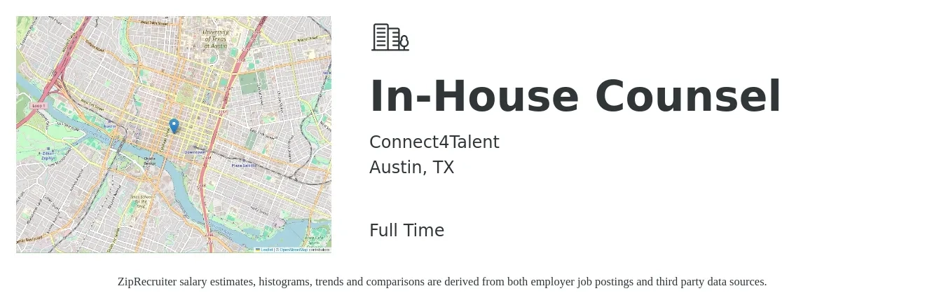 Connect4Talent job posting for a In-House Counsel in Austin, TX with a salary of $117,500 to $170,500 Yearly with a map of Austin location.