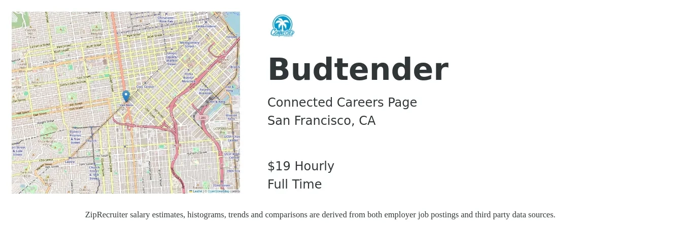 Connected Careers Page job posting for a Budtender in San Francisco, CA with a salary of $20 Hourly with a map of San Francisco location.
