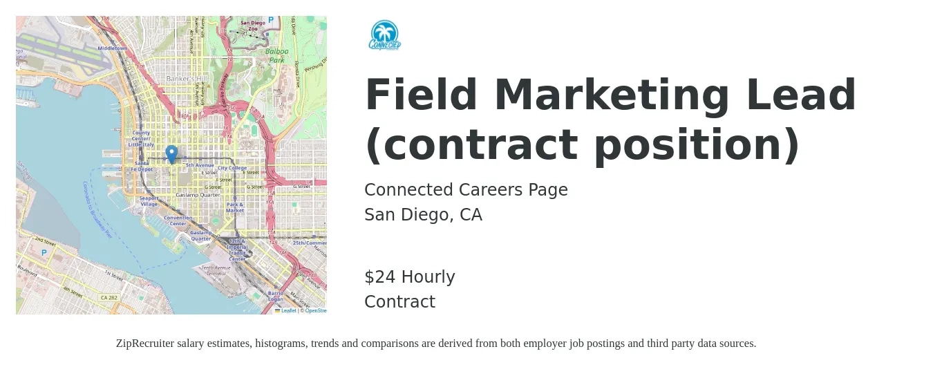 Connected Careers Page job posting for a Field Marketing Lead (contract position) in San Diego, CA with a salary of $25 Hourly with a map of San Diego location.