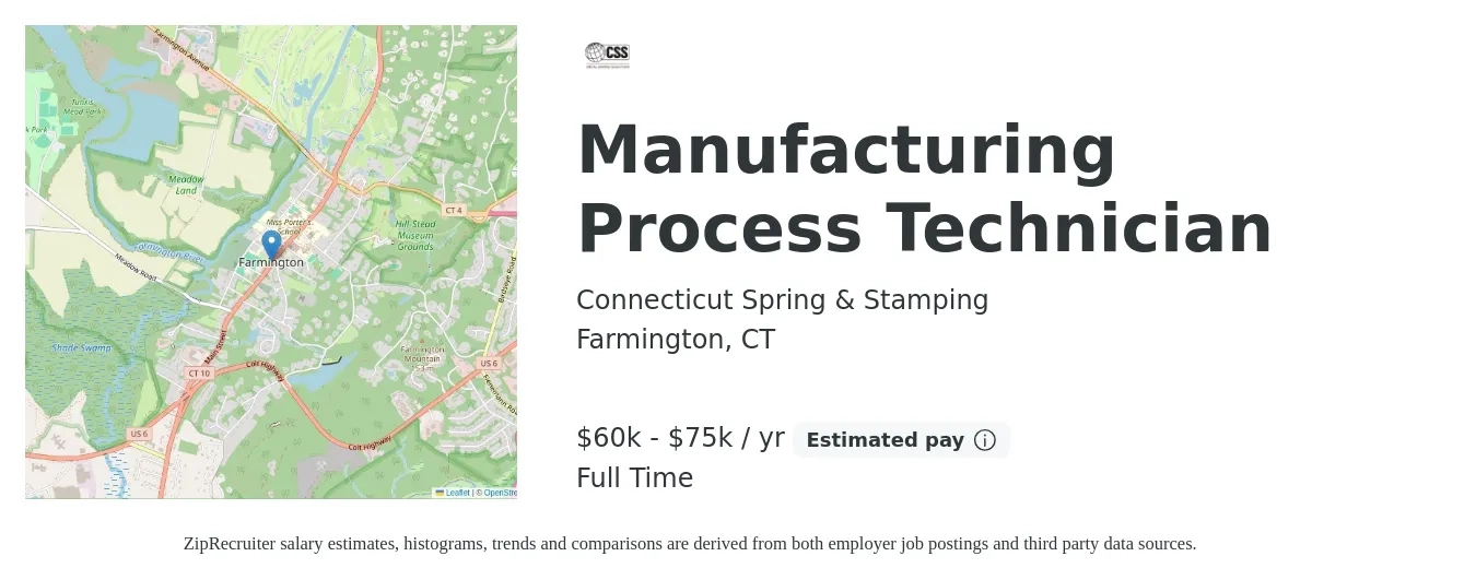 Connecticut Spring & Stamping job posting for a Manufacturing Process Technician in Farmington, CT with a salary of $60,000 to $75,000 Yearly with a map of Farmington location.