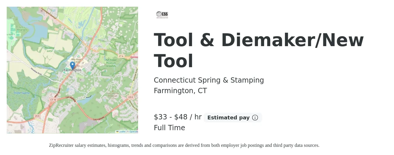 Connecticut Spring & Stamping job posting for a Tool & Diemaker/New Tool in Farmington, CT with a salary of $35 to $50 Hourly with a map of Farmington location.