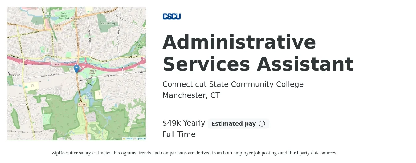 Connecticut State Community College job posting for a Administrative Services Assistant in Manchester, CT with a salary of $49,649 Yearly with a map of Manchester location.