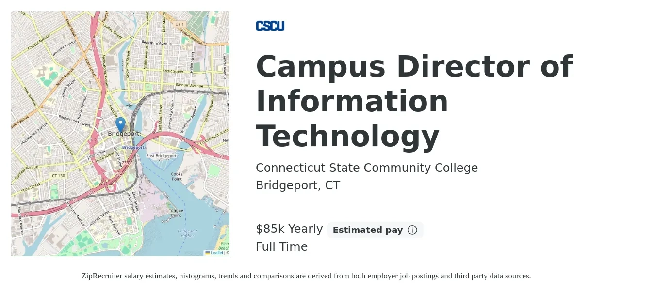 Connecticut State Community College job posting for a Campus Director of Information Technology in Bridgeport, CT with a salary of $85,993 Yearly with a map of Bridgeport location.