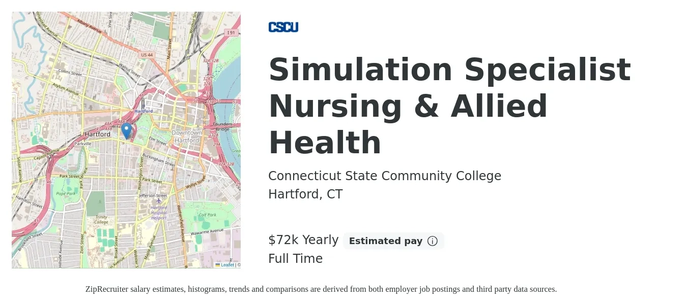 Connecticut State Community College job posting for a Simulation Specialist Nursing & Allied Health in Hartford, CT with a salary of $72,784 Yearly with a map of Hartford location.