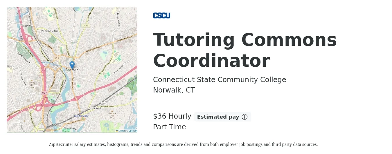 Connecticut State Community College job posting for a Tutoring Commons Coordinator in Norwalk, CT with a salary of $37 Hourly with a map of Norwalk location.