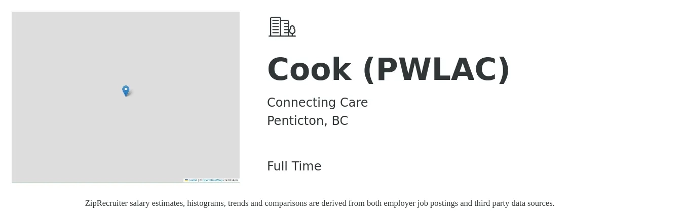 Connecting Care job posting for a Cook (PWLAC) in Penticton, BC with a map of Penticton location.