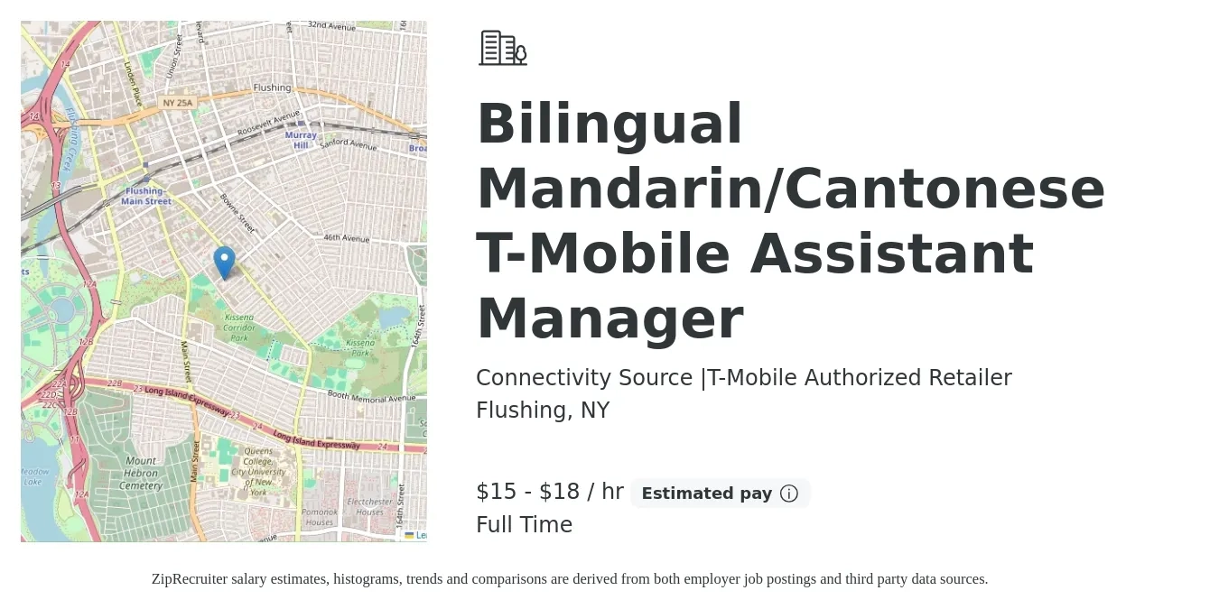 Connectivity Source |T-Mobile Authorized Retailer job posting for a Bilingual Mandarin/Cantonese T-Mobile Assistant Manager in Flushing, NY with a salary of $16 to $19 Hourly with a map of Flushing location.